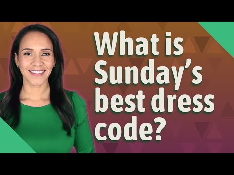 Código de vestimenta para el domingo: ¿Qué significa 'Sunday Best'?