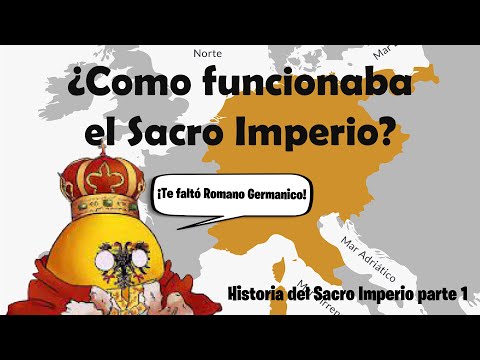 El Sacro Imperio Romano en el mapa: Historia y ubicación geográfica