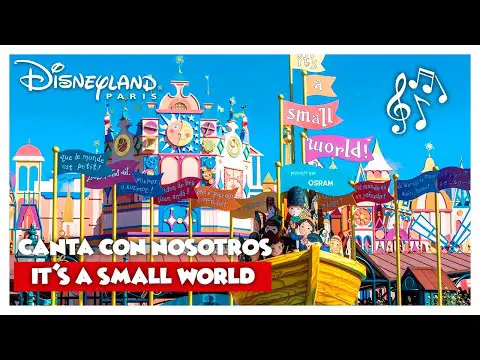 Letras en español de It's a Small World: la famosa canción de Disney