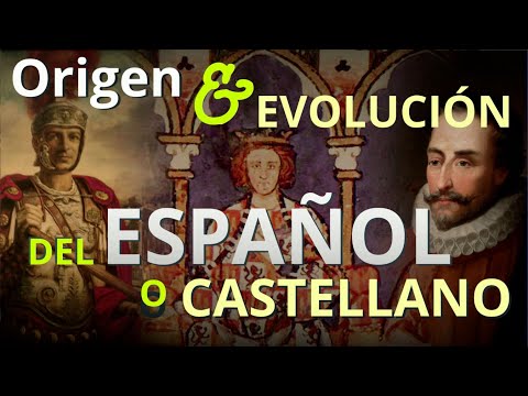 El idioma castellano: origen, evolución y características