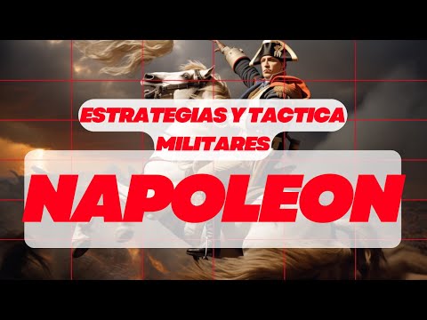 La estrategia militar de Napoleón Bonaparte