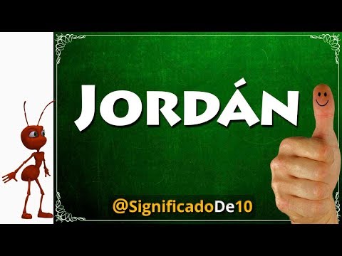 El significado del nombre Jordan en la cultura y la historia.