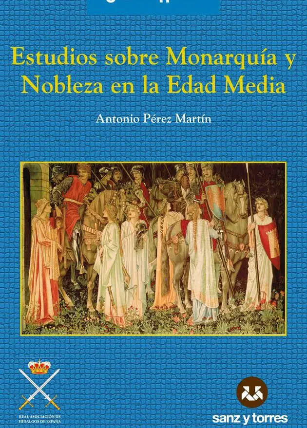 Los títulos de nobleza en la España medieval.